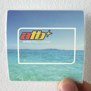 ATB-9-Pm-Till-I-Come-Album-Cover-Sticker