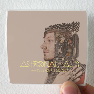 Astronautalis-This-Is-Our-Science-Album-Cover-Sticker