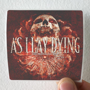 As-I-Lay-Dying-The-Powerless-Rise-Album-Cover-Sticker As-I-Lay-Dying-The-Powerless-Rise-Album-Cover-Sticker