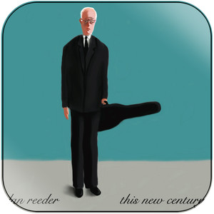 Dan Reeder this new century Album Cover Sticker Album Cover Sticker Dan Reeder this new century Album Cover Sticker Album Cover Sticker