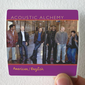 Acoustic-Alchemy-Americanenglish-Album-Cover-Sticker Acoustic-Alchemy-Americanenglish-Album-Cover-Sticker
