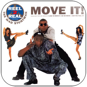 Reel 2 Real move it Album Cover Sticker Album Cover Sticker Reel 2 Real move it Album Cover Sticker Album Cover Sticker