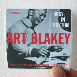 Art-Blakey-Orgy-In-Rhythm-Volume-Two-Album-Cover-Sticker Art-Blakey-Orgy-In-Rhythm-Volume-Two-Album-Cover-Sticker