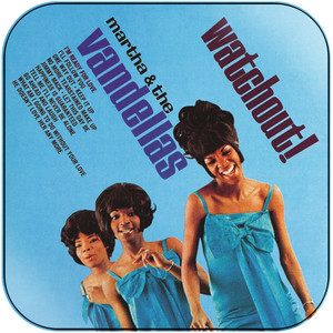 The Reeves Martha and Vandellas watchout Album Cover Sticker Album Cover Sticker The Reeves Martha and Vandellas watchout Album Cover Sticker Album Cover Sticker