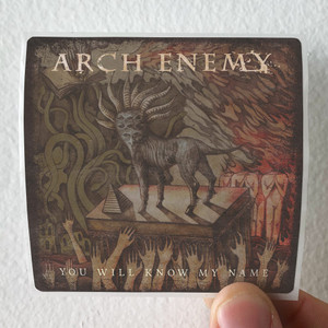 Arch-Enemy-You-Will-Know-My-Name-Album-Cover-Sticker