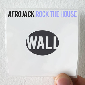 Afrojack-Rock-The-House-Album-Cover-Sticker Afrojack-Rock-The-House-Album-Cover-Sticker