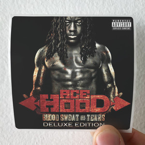 Ace-Hood-Blood-Sweat-Tears-1-Album-Cover-Sticker Ace-Hood-Blood-Sweat-Tears-1-Album-Cover-Sticker