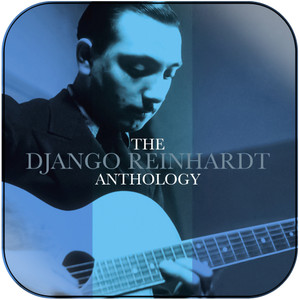 Django Reinhardt the django reinhardt anthology Album Cover Sticker Album Cover Sticker