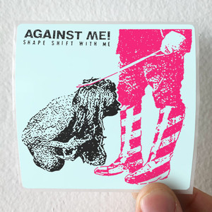 Against-Me-Shape-Shift-With-Me-Album-Cover-Sticker Against-Me-Shape-Shift-With-Me-Album-Cover-Sticker