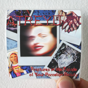 Atreyu-Fractures-In-The-Facade-Of-Your-Porcelain-Beauty-Album-Cover-Sticker Atreyu-Fractures-In-The-Facade-Of-Your-Porcelain-Beauty-Album-Cover-Sticker