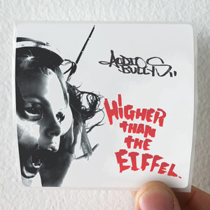 Audio-Bullys-Higher-Than-The-Eiffel-Album-Cover-Sticker Audio-Bullys-Higher-Than-The-Eiffel-Album-Cover-Sticker