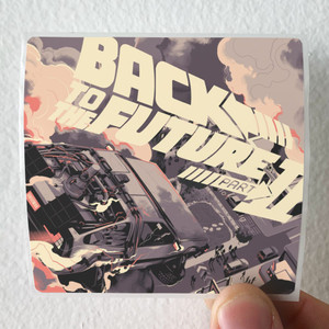 Alan-Silvestri-Back-To-The-Future-Part-Ii-Original-Motion-Picture-Soundtrac-Album-Cover-Sticker