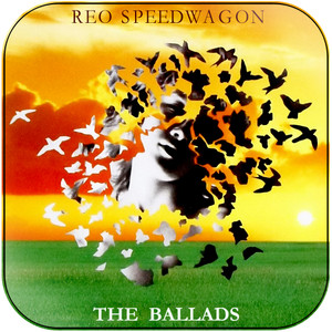 REO Speedwagon the ballads Album Cover Sticker Album Cover Sticker REO Speedwagon the ballads Album Cover Sticker Album Cover Sticker