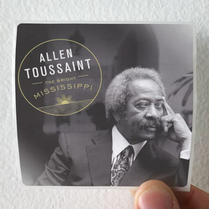 Allen-Toussaint-The-Bright-Mississippi-2-Album-Cover-Sticker