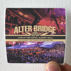 Alter-Bridge-Live-At-The-Royal-Albert-Hall-Featuring-The-Parallax-Orchest-1-Album-Cover-Sticker Alter-Bridge-Live-At-The-Royal-Albert-Hall-Featuring-The-Parallax-Orchest-1-Album-Cover-Sticker