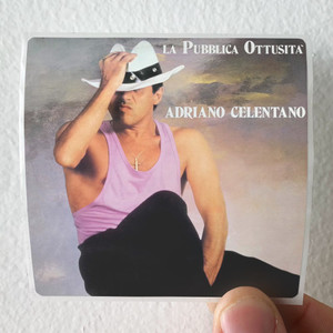 Adriano-Celentano-La-Pubblica-Ottusit-Album-Cover-Sticker