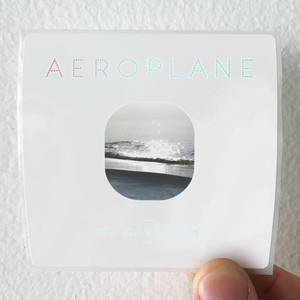 Aeroplane-We-Cant-Fly-Album-Cover-Sticker