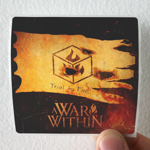 A-War-Within-Trial-By-Fire-Album-Cover-Sticker A-War-Within-Trial-By-Fire-Album-Cover-Sticker