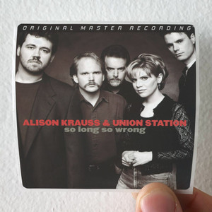 Alison-Krauss-and-Union-Station-So-Long-So-Wrong-Album-Cover-Sticker