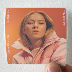 Astrid-S-Think-Before-I-Talk-2-Album-Cover-Sticker Astrid-S-Think-Before-I-Talk-2-Album-Cover-Sticker