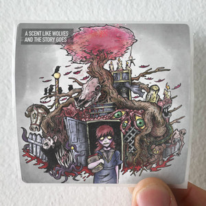 A-Scent-Like-Wolves-And-The-Story-Goes-1-Album-Cover-Sticker