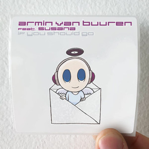Armin-van-Buuren-If-You-Should-Go-Album-Cover-Sticker Armin-van-Buuren-If-You-Should-Go-Album-Cover-Sticker