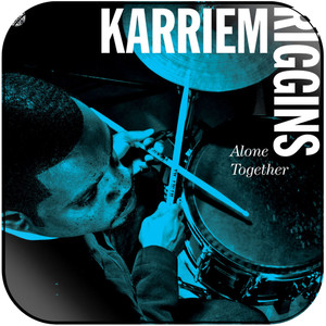 Karriem Riggins alone together Album Cover Sticker Album Cover Sticker Karriem Riggins alone together Album Cover Sticker Album Cover Sticker