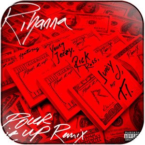 Rihanna pour it up remix Album Cover Sticker Album Cover Sticker Rihanna pour it up remix Album Cover Sticker Album Cover Sticker