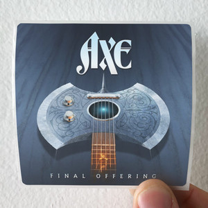 Axe-Final-Offering-Album-Cover-Sticker