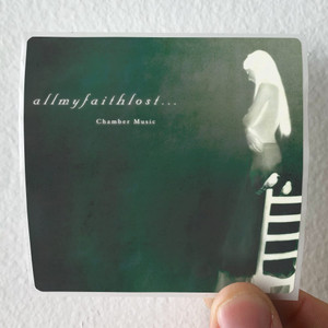 All-My-Faith-Lost-Chamber-Music-Album-Cover-Sticker All-My-Faith-Lost-Chamber-Music-Album-Cover-Sticker
