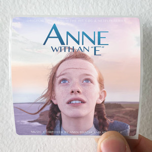 Ari-Posner-Anne-With-An-E-Music-From-The-Netflix-Original-Series-Album-Cover-Sticker