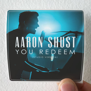 Aaron-Shust-You-Redeem-Studio-Version-Album-Cover-Sticker Aaron-Shust-You-Redeem-Studio-Version-Album-Cover-Sticker