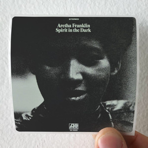 Aretha-Franklin-Spirit-In-The-Dark-Album-Cover-Sticker Aretha-Franklin-Spirit-In-The-Dark-Album-Cover-Sticker