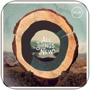 Rivers and Robots all things new Album Cover Sticker Album Cover Sticker Rivers and Robots all things new Album Cover Sticker Album Cover Sticker