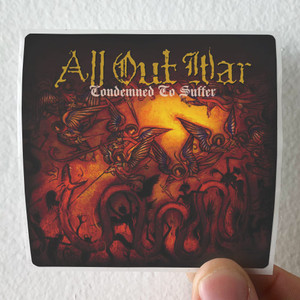 All-Out-War-Condemned-To-Suffer-Album-Cover-Sticker
