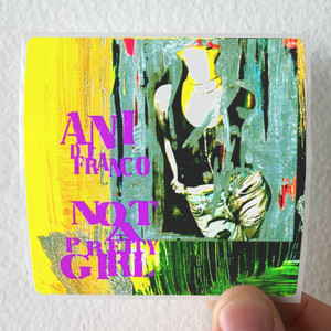 Ani-DiFranco-Not-A-Pretty-Girl-1-Album-Cover-Sticker