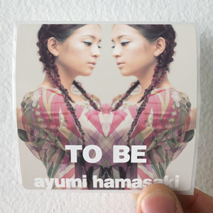 Ayumi-Hamasaki-To-Be-Album-Cover-Sticker Ayumi-Hamasaki-To-Be-Album-Cover-Sticker