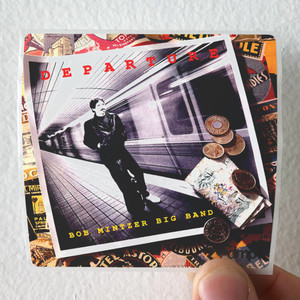 Bob-Mintzer-Big-Band-Departure-Album-Cover-Sticker Bob-Mintzer-Big-Band-Departure-Album-Cover-Sticker