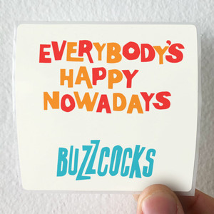 Buzzcocks-Everybodys-Happy-Nowadays-Album-Cover-Sticker Buzzcocks-Everybodys-Happy-Nowadays-Album-Cover-Sticker