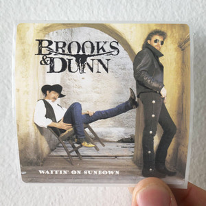 Brooks-and-Dunn-Waitin-On-Sundown-Album-Cover-Sticker Brooks-and-Dunn-Waitin-On-Sundown-Album-Cover-Sticker