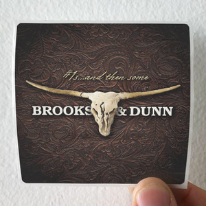 Brooks-and-Dunn-1S-And-Then-Some-Album-Cover-Sticker Brooks-and-Dunn-1S-And-Then-Some-Album-Cover-Sticker