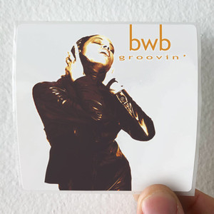 BWB-Groovin-Album-Cover-Sticker