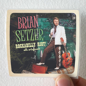 Brian-Setzer-Rockabilly-Riot-All-Original-Album-Cover-Sticker Brian-Setzer-Rockabilly-Riot-All-Original-Album-Cover-Sticker