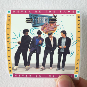 Breakfast-Club-Never-Be-The-Same-Album-Cover-Sticker