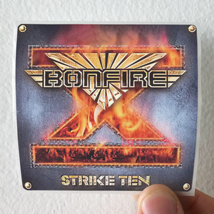 Bonfire-Strike-Ten-Album-Cover-Sticker Bonfire-Strike-Ten-Album-Cover-Sticker