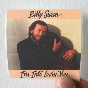 Billy-Swan-Im-Into-Lovin-You-Album-Cover-Sticker