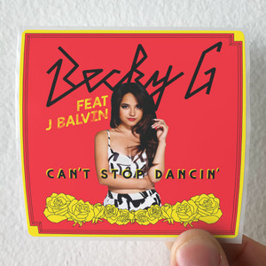 Becky-G-Cant-Stop-Dancin-Remix-Album-Cover-Sticker Becky-G-Cant-Stop-Dancin-Remix-Album-Cover-Sticker