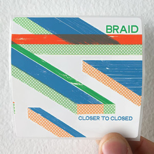 Braid-Closer-To-Closed-Album-Cover-Sticker