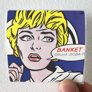 Banket-Druh-Doba-1-Album-Cover-Sticker Banket-Druh-Doba-1-Album-Cover-Sticker