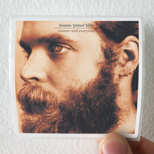 Bonnie-Prince-Billy-Master-And-Everyone-Album-Cover-Sticker Bonnie-Prince-Billy-Master-And-Everyone-Album-Cover-Sticker